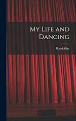 My Life and Dancing 