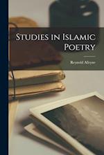 Studies in Islamic Poetry 