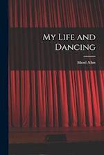 My Life and Dancing 