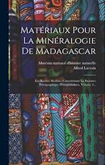 Matériaux Pour La Minéralogie De Madagascar