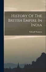History Of The British Empire In India 
