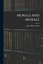 Morals And Morale 