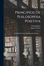Principios De Philosophia Positiva