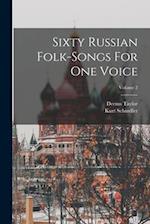 Sixty Russian Folk-songs For One Voice; Volume 2 