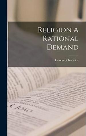Religion A Rational Demand
