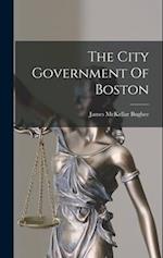The City Government Of Boston 