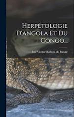 Herpétologie D'angola Et Du Congo...