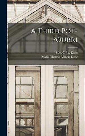 A Third Pot-pourri