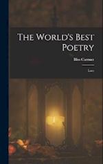 The World's Best Poetry: Love 
