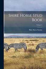 Shire Horse Stud Book; Volume 2 
