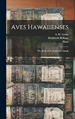 Aves Hawaiienses: The Birds of the Sandwich Islands 