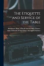 The Etiquette and Service of the Table 
