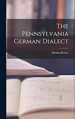 The Pennsylvania German Dialect 
