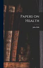 Papers on Health 