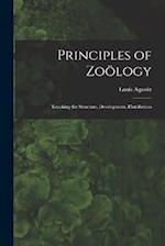 Principles of Zoölogy: Touching the Structure, Development, Distribution 