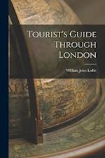 Tourist's Guide Through London 