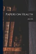Papers on Health 