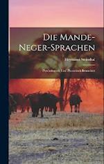 Die Mande-Neger-Sprachen: Psychologisch und Phonetisch Betrachtet 