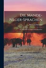 Die Mande-Neger-Sprachen: Psychologisch und Phonetisch Betrachtet 