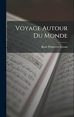 Voyage Autour du Monde