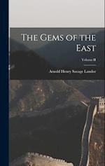 The Gems of the East; Volume II 