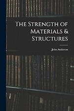 The Strength of Materials & Structures 