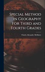 Special Method in Geography for Third and Fourth Grades 