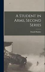 A Student in Arms, Second Series 