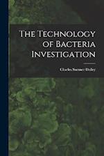 The Technology of Bacteria Investigation 