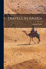 Travels in Arabia 