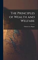 The Principles of Wealth and Welfare 