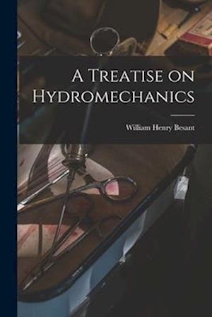A Treatise on Hydromechanics