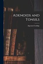 Adenoids and Tonsils 