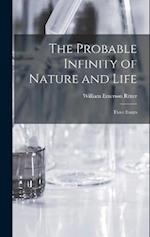 The Probable Infinity of Nature and Life: Three Essays 