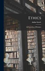 Ethics: An Exposition of Principles 