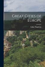 Great Cities of Europe 