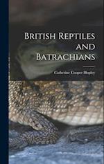 British Reptiles and Batrachians 