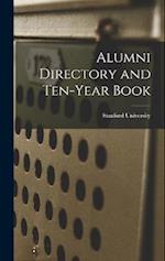 Alumni Directory and Ten-year Book 