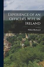 Experience of an Officer's Wife in Ireland 