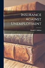 Insurance Against Unemployment 