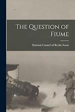 The Question of Fiume 
