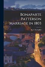 Bonaparte Patterson Marriage in 1803 