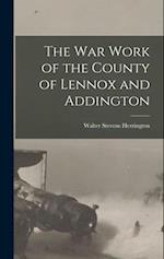 The War Work of the County of Lennox and Addington 