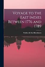 Voyage to the East Indies Between 1776 and 1789 