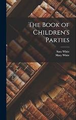 The Book of Children's Parties 
