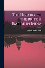 The History of the British Empire in India 