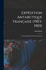 Expédition Antarctique Française (1903-1905)