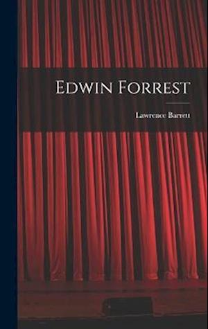 Edwin Forrest