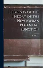 Elements of the Theory of the Newtonian Potential Function 