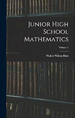 Junior High School Mathematics; Volume 1 